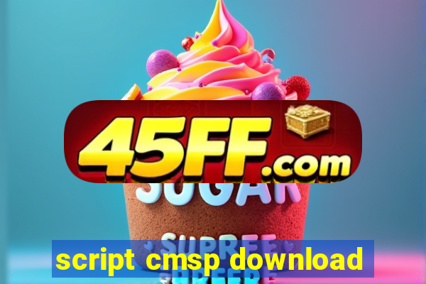 script cmsp download